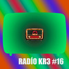 DJ KR3 - Rádio Kr3 #16