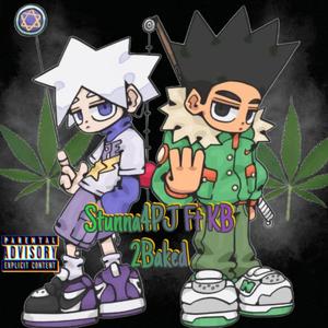 2Baked (feat. KB)