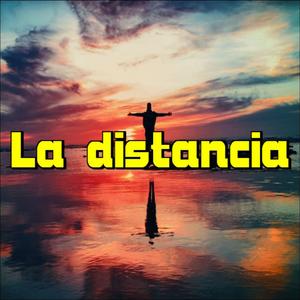 La Distancia