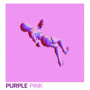 Purple Pink (Sped up)