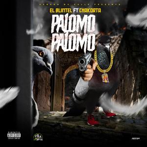 Palomo Palomo (feat. El Blintel)