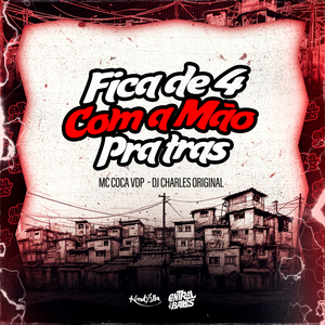 Fica De 4 Com A Mão Pra Trás