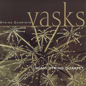 String Quartet No.2:Summer Tunes / Vasaras dziedajumi / Sommerweisen: I Coming into bloom / Izplauksana / Das Aufblühen
