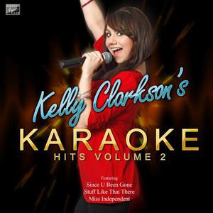 Since U Been Gone (In the Style of Kelly Clarkson) [Karaoke Version]