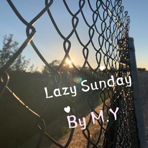 Lazy Sunday（Demo）