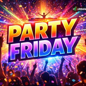 PARTY FRIDAY