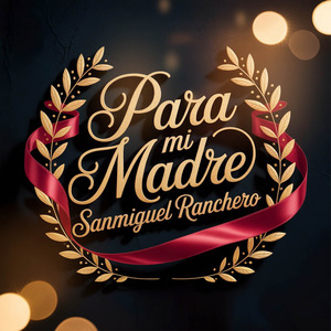 Para Mi Madre