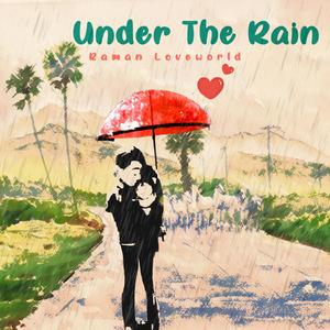 Under The Rain