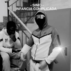 INFANCIA COMPLICADA