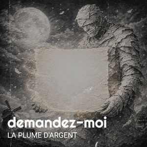 Demandez-moi