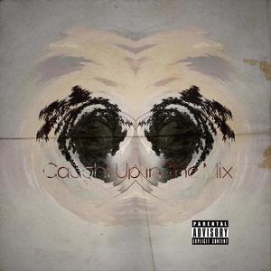 Caught Up In The Mix