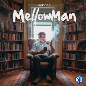 Mellowman