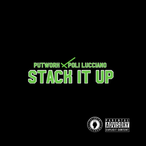 Stack it up (feat. Poli Lucciano)