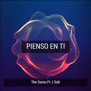 Pienso En Ti (feat. J Seb)