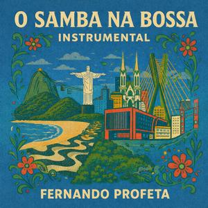 O Samba na Bossa Nº 11