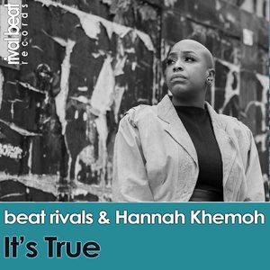 It's True (Radio Edit)