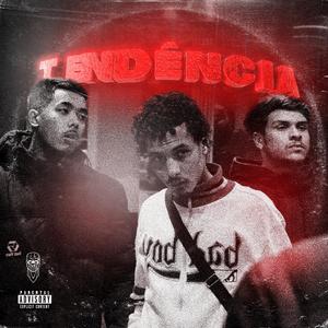 TENDÊNCIA (feat. Yakadaffi, Gaxi, Ambition prod & Prod_Shokwave)