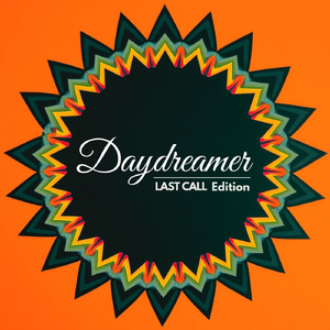 Daydreamer (Last Call Remake)