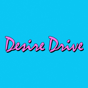 Desire Drive