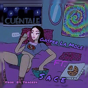 Cuentale (feat. Sace)