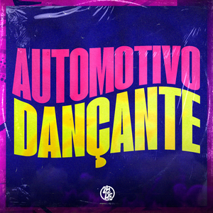 Automotivo Dançante