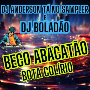 Beco Abacatão (bota colírio)