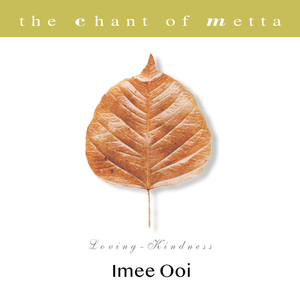 The Chant Of Metta
