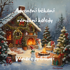 Adventní běhání vánoční koledy vánoce přibíhají (Freestyle)