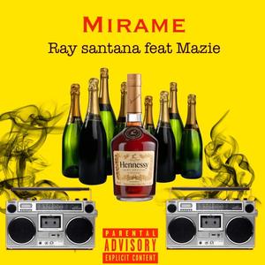 Mirame (feat. mazie)