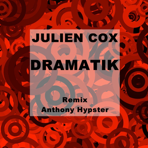 Dramatik (Anthony Hypster Remix)
