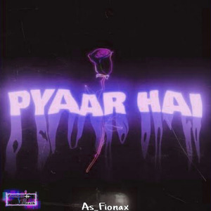 Pyaar Hai
