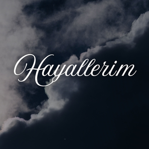 HAYALLERİM