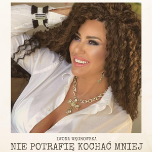 Nie potrafię kochać mniej