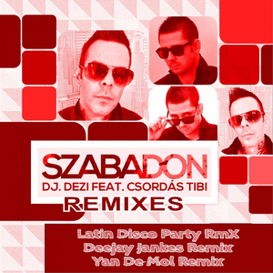 Szabadon (Deejay Jankes Remix)