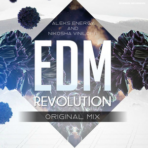 Edm Revolution (Original Mix)