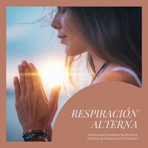 Respiración Alterna