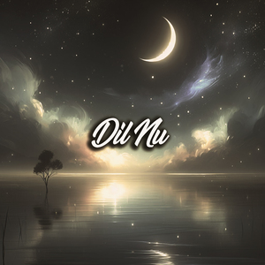Dil Nu