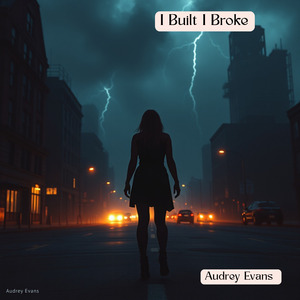 I Broke I Built (Live)