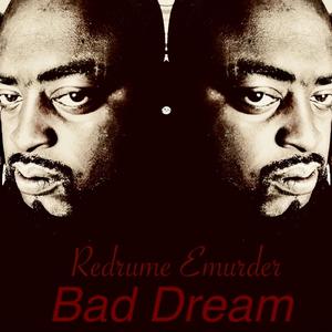Bad Dream