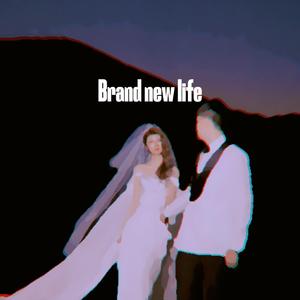 Brand New Life
