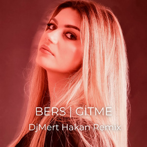 Gitme (Remix)