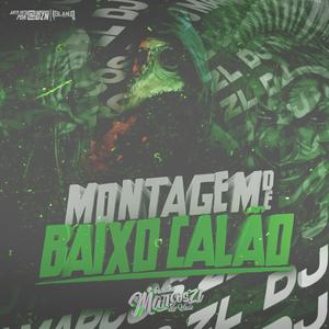 Montagem de Baixo Calão