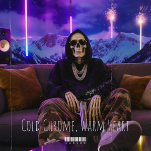 Cold Chrome, Warm Heart