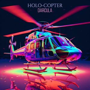 HOLO-COPTER