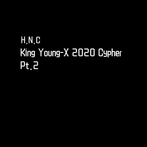 King Young-X 2020 Cypher Pt.2