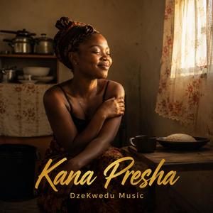 Kana Presha