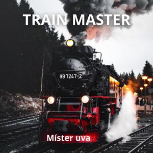 Train master (Extended Mix)