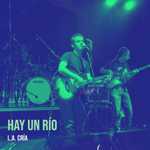 Hay Un Río