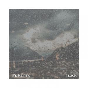 It's Raining