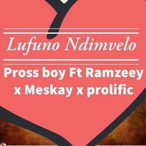 Mvelo (feat. Ramzeey, Meskay & Prolific)